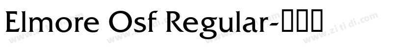 Elmore Osf Regular字体转换